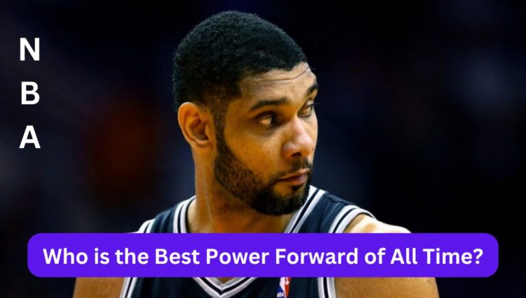 Who is the Best Power Forward of All Time in NBA