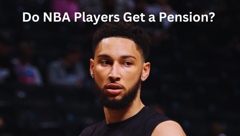 Do NBA Players Get a Pension