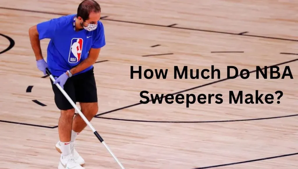 How Much Do NBA Sweepers Make