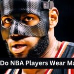 Why Do NBA Players Wear Masks